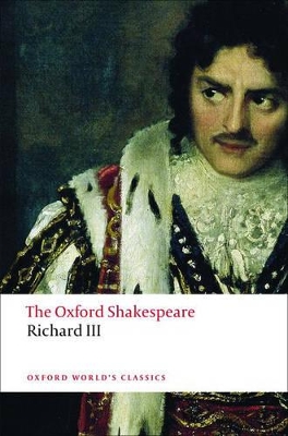 Book cover for The Tragedy of King Richard III: The Oxford Shakespeare