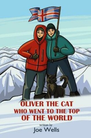 Cover of Oliver the cat who went to the top of the world.