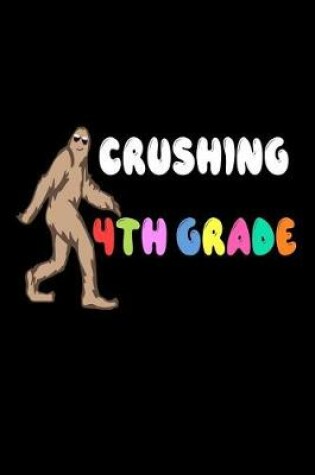 Cover of Crushing 4th Grade