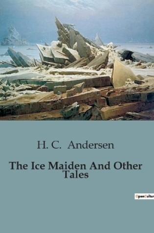 Cover of The Ice Maiden And Other Tales