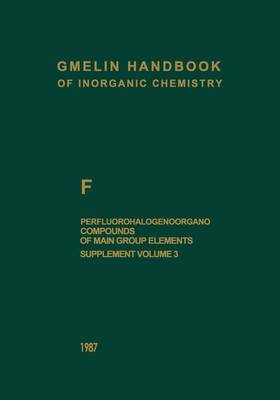 Book cover for F Perfluorohalogenoorgano Compounds of Main Group Elements