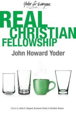 Cover of Real Christian Fellowship