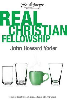 Cover of Real Christian Fellowship