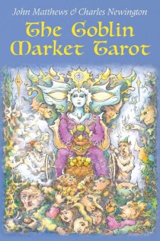 Cover of The Goblin Market Tarot