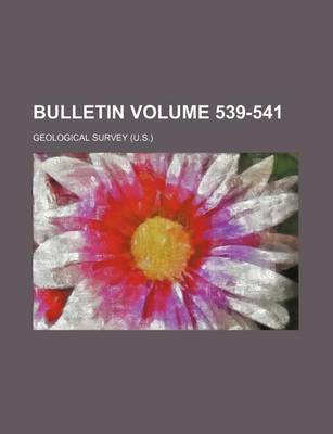 Book cover for Bulletin Volume 539-541