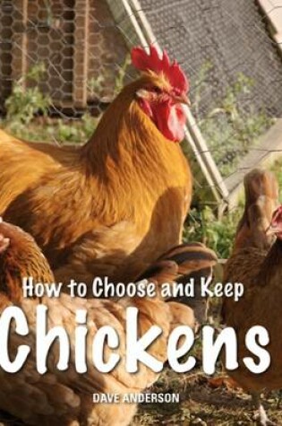 Cover of How to Choose and Keep Chickens