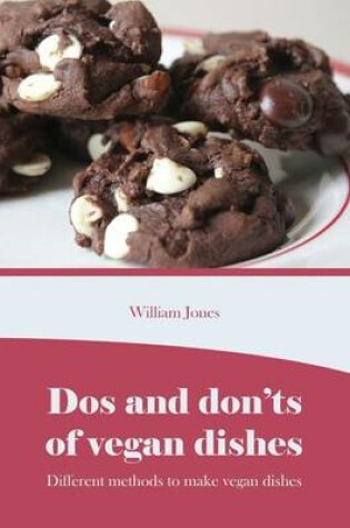 Cover of DOS and Don?ts of Vegan Dishes