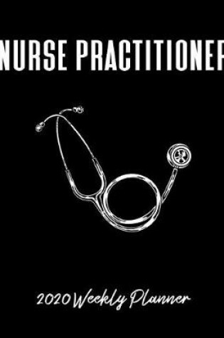 Cover of Nurse Practitioner 2020 Weekly Planner