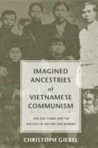 Cover of Imagined Ancestries of Vietnamese Communism