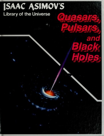 Book cover for Quasars, Pulsars, and Black Holes