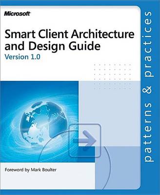 Book cover for Smart Client Architecture and Design Guide