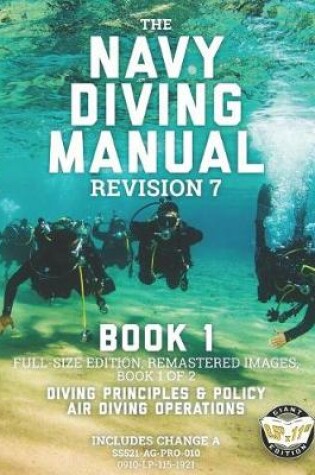 Cover of The Navy Diving Manual - Revision 7 - Book 1