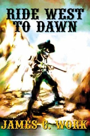 Cover of Ride West to Dawn