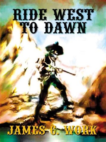 Book cover for Ride West to Dawn