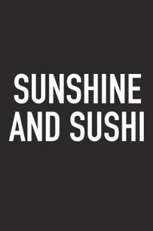 Cover of Sunshine and Sushi