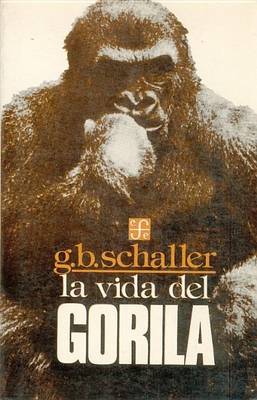 Book cover for La Vida del Gorila