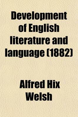 Book cover for Development of English Literature and Language Volume 1
