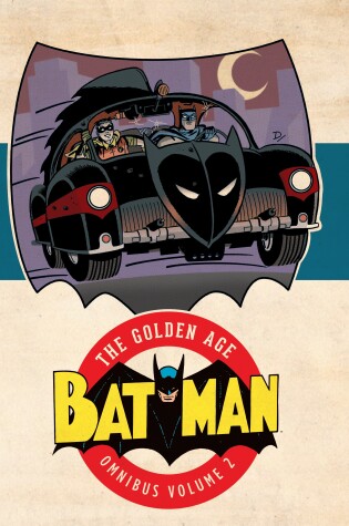 Cover of Batman: The Golden Age Omnibus Vol. 2