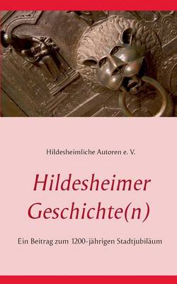 Book cover for Hildesheimer Geschichte(n)