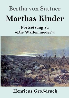 Book cover for Marthas Kinder (Großdruck)