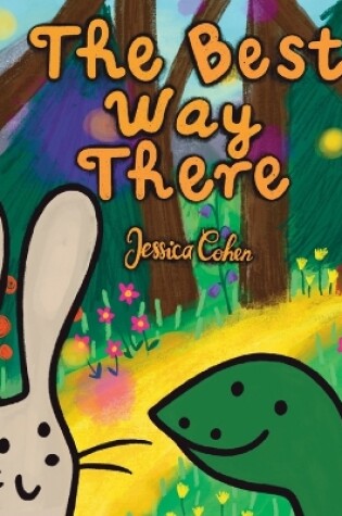 Cover of The Best Way There