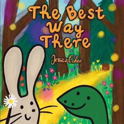 Book cover for The Best Way There