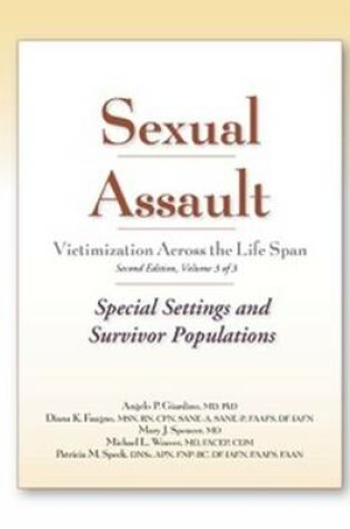 Cover of Sexual Assault Victimization Across the Life Span, Volume 3