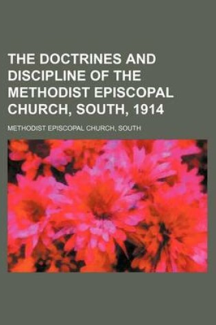 Cover of The Doctrines and Discipline of the Methodist Episcopal Church, South, 1914