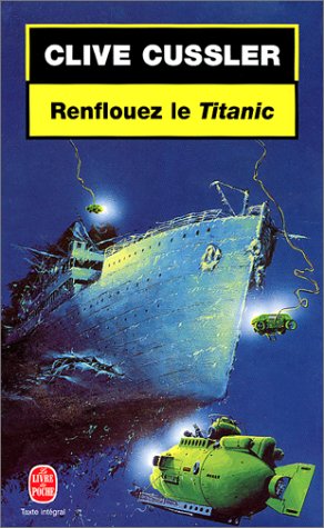 Book cover for Renflouez Le Titanic