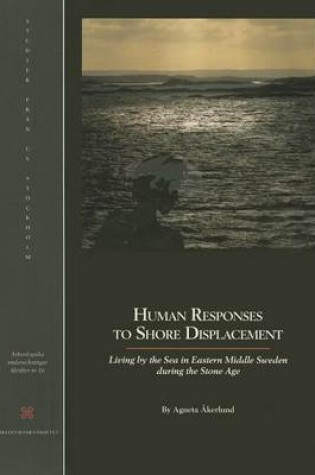 Cover of Human Responses to Shore Displacement