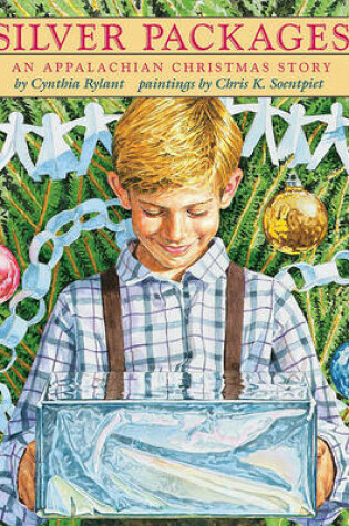 Cover of Silver Packages: An Appalachian Christmas Story