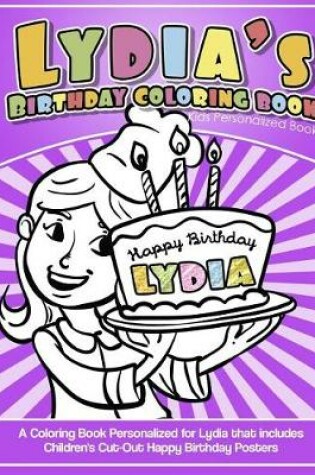 Cover of Lydia's Birthday Coloring Book Kids Personalized Books