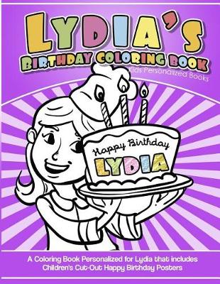 Book cover for Lydia's Birthday Coloring Book Kids Personalized Books