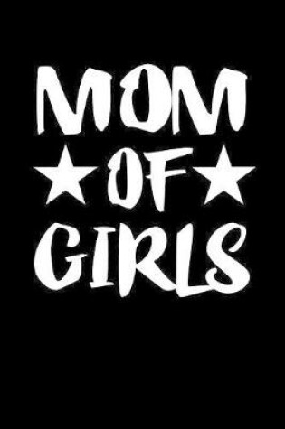 Cover of Mom Of Girls