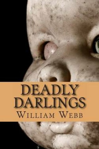 Cover of Deadly Darlings