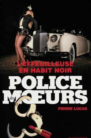 Cover of Police Des Moeurs N224 L'Effeuilleuse En Habit Noir