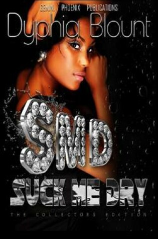 Cover of Suck Me Dry Collector's Edition