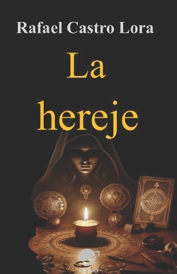 Cover of La hereje