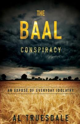 Book cover for The Baal Conspiracy