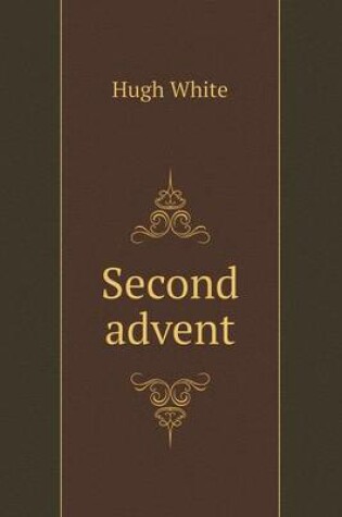 Cover of Second advent