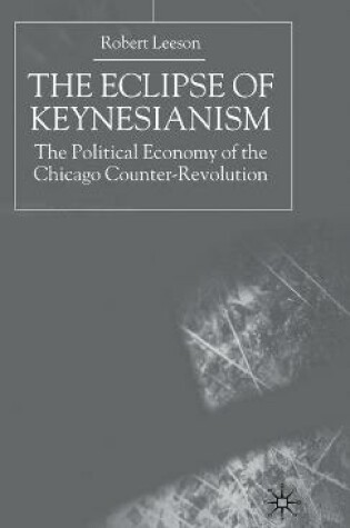 Cover of The Eclipse of Keynesianism