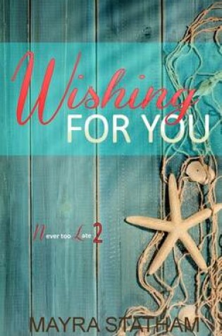 Cover of Wishing For You