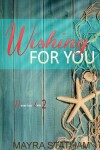 Book cover for Wishing For You