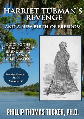 Book cover for Harriet Tubman's Revenge and a New Birth of Freedom