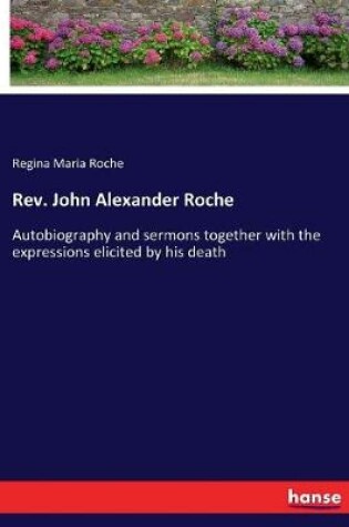 Cover of Rev. John Alexander Roche