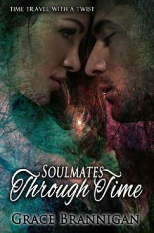 Cover of Soulmates Through Time