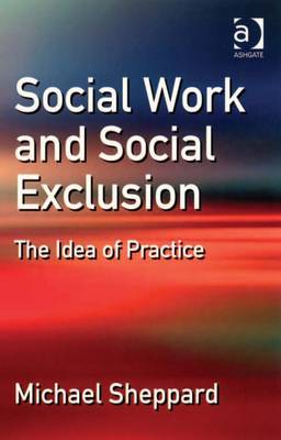 Book cover for Social Work and Social Exclusion