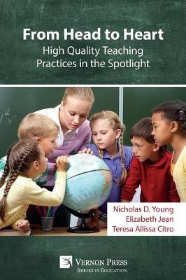 Cover of From Head to Heart: High Quality Teaching Practices in the Spotlight