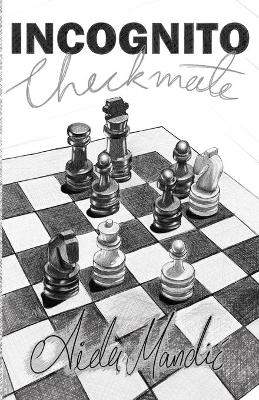 Book cover for Incognito Checkmate