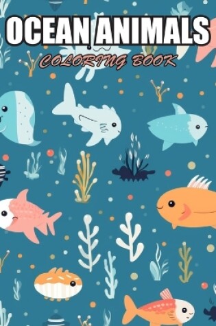 Cover of Ocean Animals Coloring Book